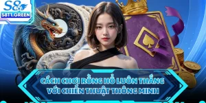 Cách chơi rồng hổ luôn thắng